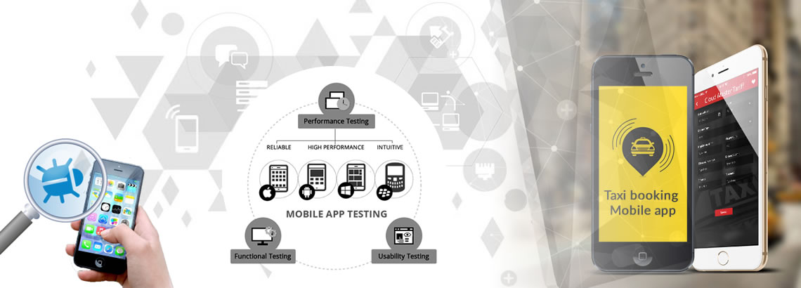 Taxi booking Mobile app testing- Bug free & High performance application