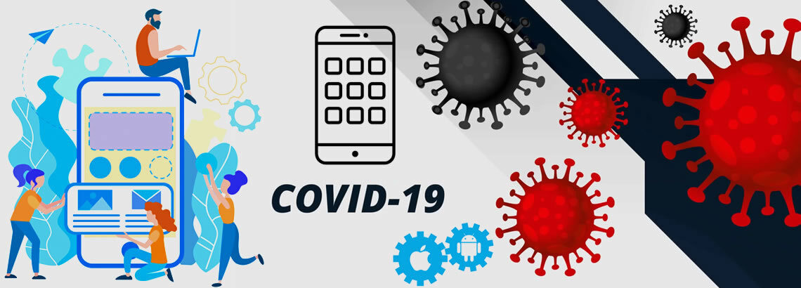 Make the most of Mobile Apps during the lockdown caused by the pandemic COVID-19
